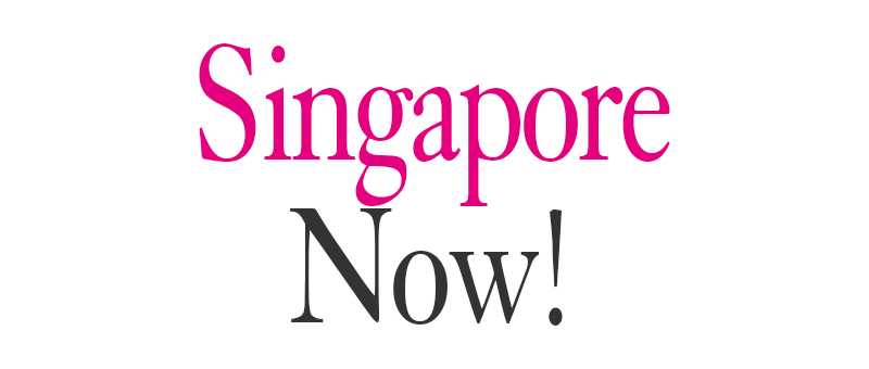 Singapore Now!